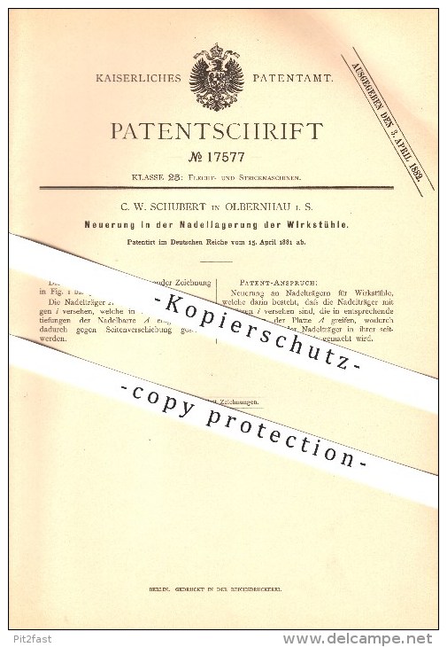 Original Patent - C. W. Schubert In Olbernhau I. S. , 1881 , Neuerung In Der Nadellagerung Der Wirkstühle !!! - Olbernhau