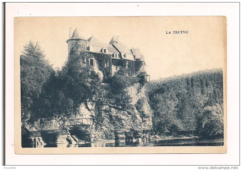 ** 46 : LA TREYNE: Le Château - Précurseur -- - Souillac