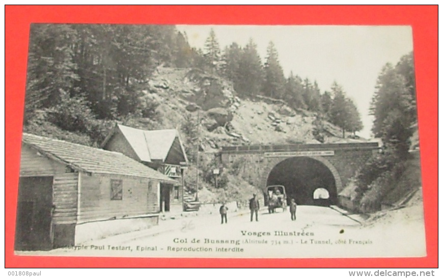 Vosges Illustrées - Col De Bussang ( Altitude 734 M ) - Le Tunnel Côté Français ::::: Animation ----- 272 - Col De Bussang