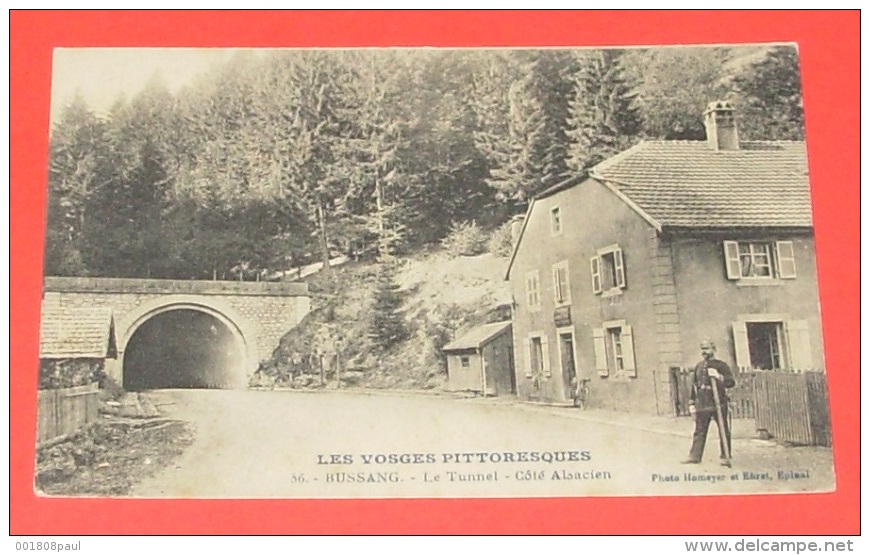 Les Vosges Pittoresques - Bussang - Le Tunnel Côté Alsacien ::: Animation - Gendarme - Douanier ----- 273 - Col De Bussang