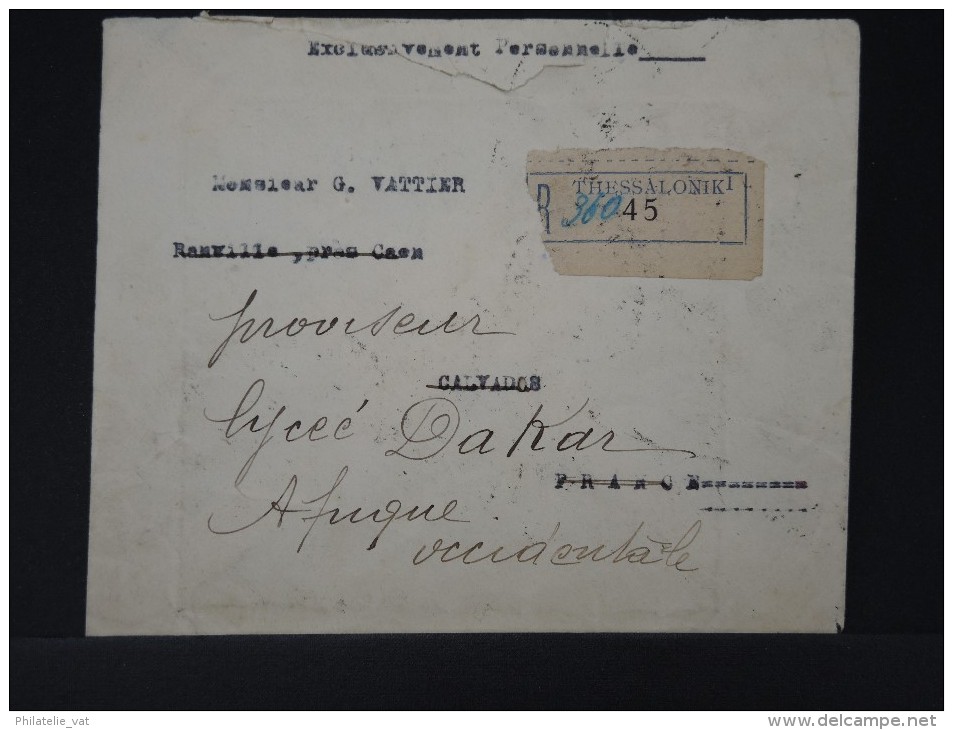 GRECE- LETTRE EN RECOMMANDEE DE THESSALONIK POUR DAKAR ( Senegal)  1930 A VOIR    LOT P3041 - Cartas & Documentos