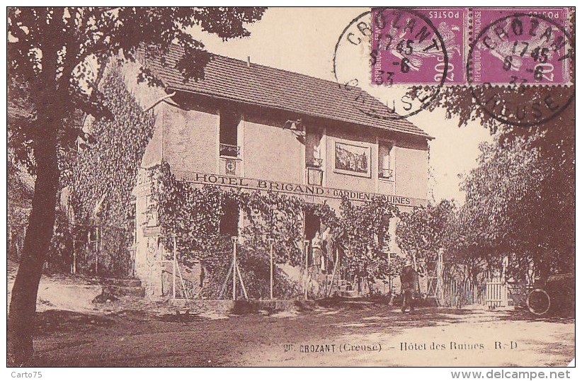 Crozant 23 - Hôtel Brigand - Oblitération 1933 - Editeur R. Dorange Tours - Crozant