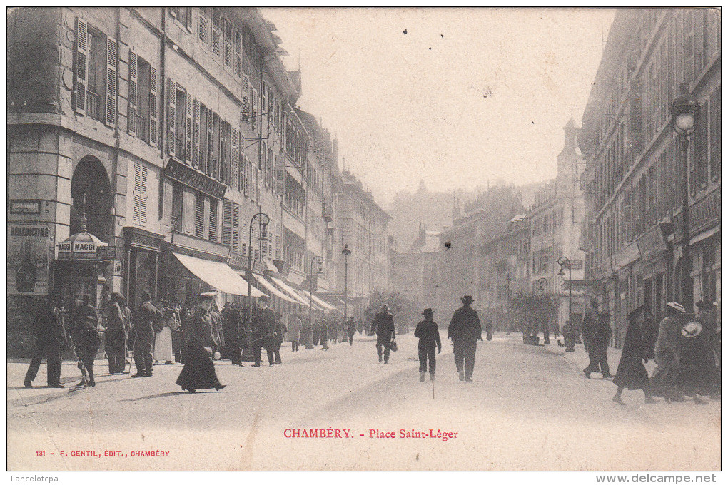 73 - CHAMBERY / PLACE SAINT LEGER - Chambery