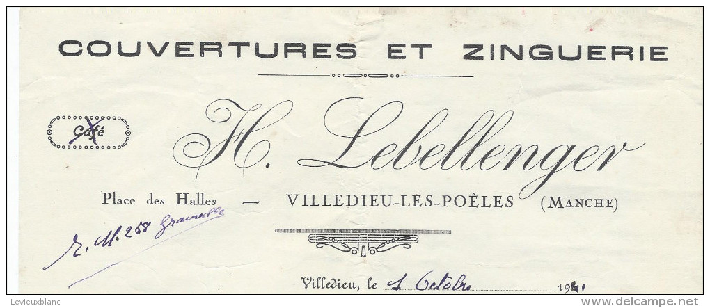 Couverture Et Zinguerie/ H LEBELLENGER/Villedieu-les-Poêles/Manche/ 1941   FACT82 - Petits Métiers