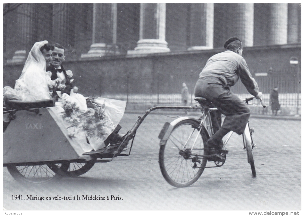 CP REPRODUCTION EDITIONS ATLAS  RATIONNEMENT 1941 UN MARIAGE A PARIS EN VELO TAXI  A LA MADELEINE - Histoire