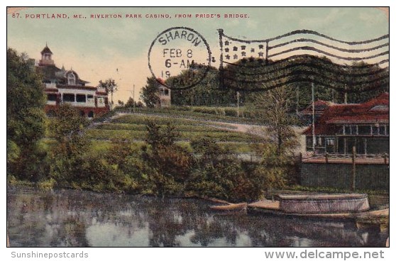 Riverton Park Casino From Pride's Bridge Portland Maine 1911 - Portland