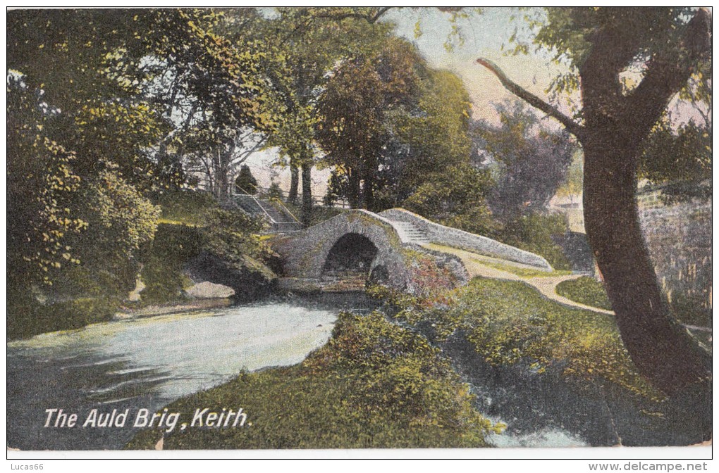 1900  CIRCA KEITH THE AULD BRIG - Moray