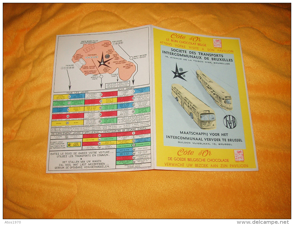 DEPLIANT PUBLICITAIRE COTE D'OR LE BON CHOCOLAT BELGE / SOCIETE DES TRANSPORTS INTERCOMMUNAUX DE BRUXELLES PLAN BUS TRAM - Publicités