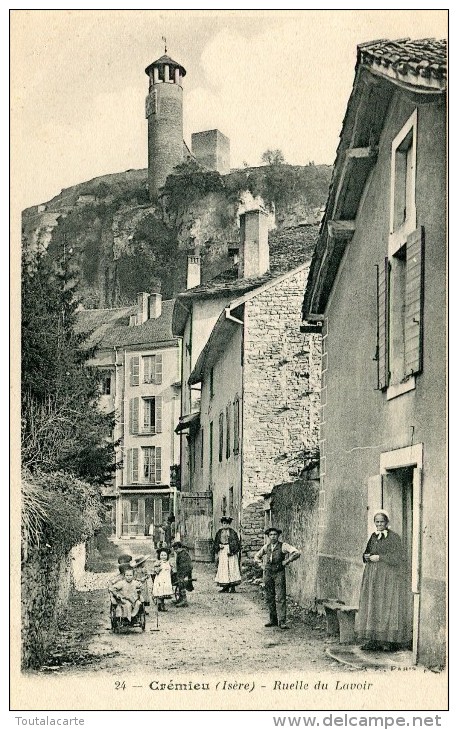 CPA 38 CREMIEU RUELLE DU LAVOIR - Crémieu