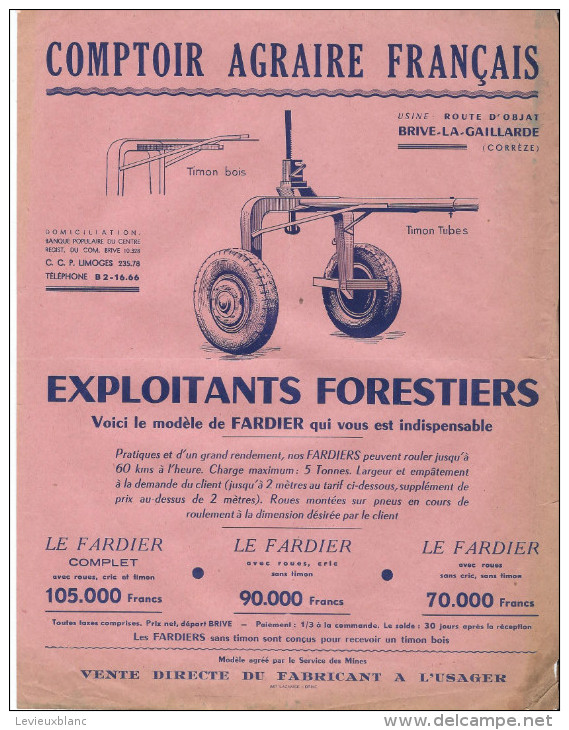 Agriculture/ Comptoir Agraire Français/Exploitants Forestiers/Brive La Gaillarde/Corréze/Vers 1950 VP711 - Agriculture