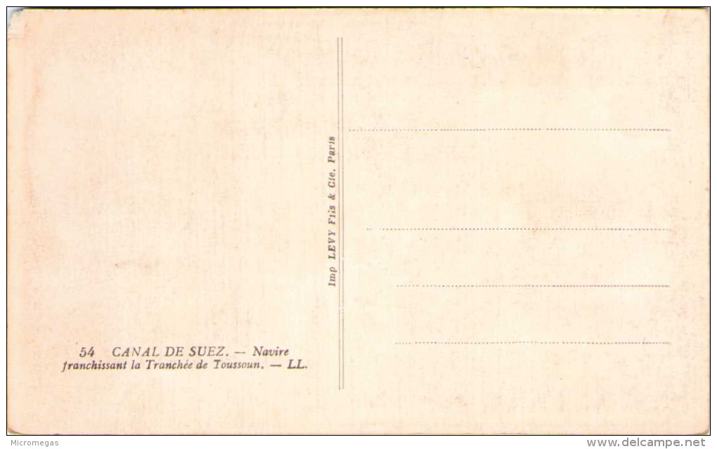 CANAL DE SUEZ - Navire Franchissant La Tranchée De Toussoun - Suez