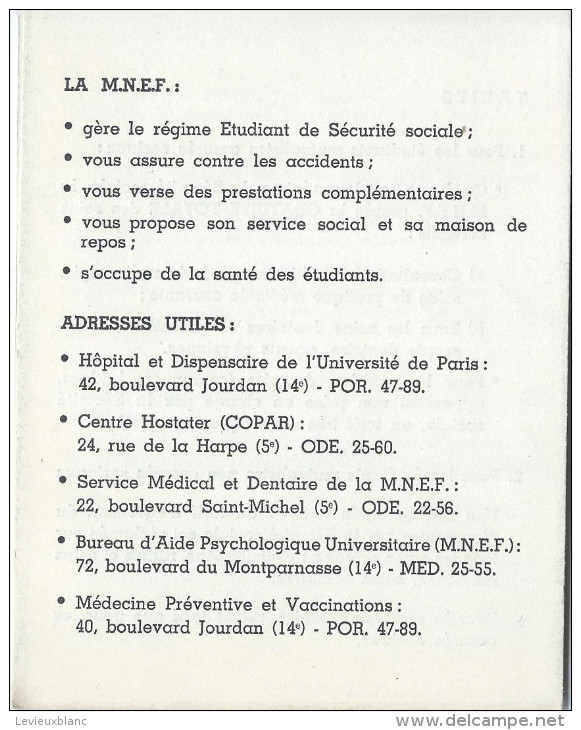 Dépliant 2 Volets /Mutuelle Nationale Des Etudiants De France/Service Médical Et Dentaire/Vers1960   VP718 - Autres & Non Classés