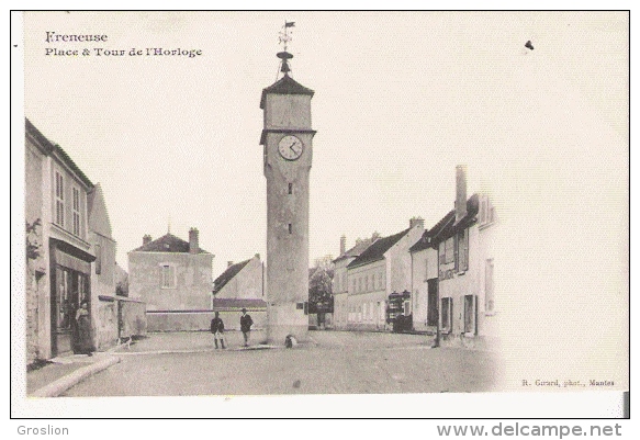 FRENEUSE PLACE ET TOUR DE L'HORLOGE - Freneuse