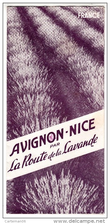 Dépliant Touristique - Avignon - Nice Par La Route De La Lavande - Dépliants Turistici