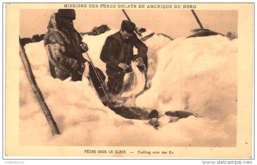 POLAIRE .... MISSION DES PERES OBLATS EN AMERIQUE DU NORD .... PECHE SOUS LA GLACE - Amérique