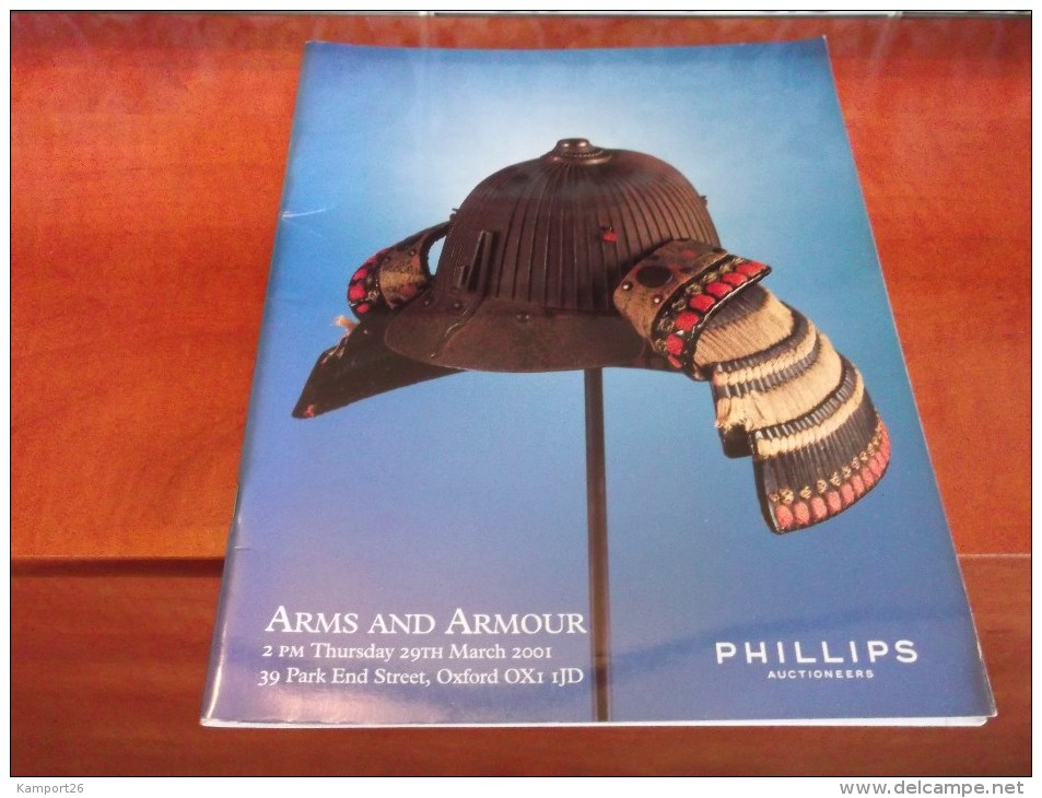 2001 PHILLIPS Auctiioneers ARMS & ARMOUR Shotgun HELMET Revolver SWORD Katana Catalogue Illustré - Other & Unclassified