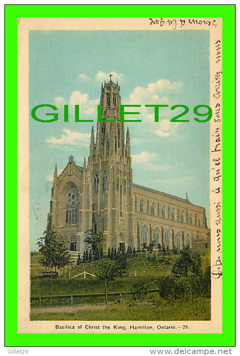 HAMILTON, ONTARIO - BASILICA OF CHRIST THE KING - TRAVEL IN 1937 - DOMINION CREST - PECO - - Hamilton