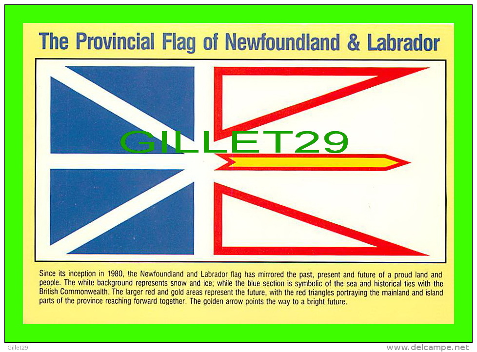 NEWFOUNDLAND & LABRADOR - PROVINCIAL FLAG - MAJESTIC POST CARD - - Other & Unclassified