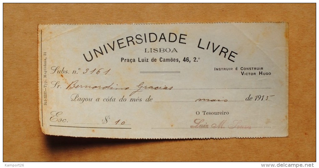 1913 Paiement Reçu LISBOA Universidade Livre BERNARDINO GRACIAS Praça Luiz De Camões LISBONNE Portugal - Portugal