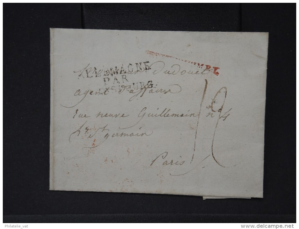 FRANCE- MARQUE D ENTREE D ALLEMAGNE PAR STRASBOURG   AVEC TEXTE SANS NOM DE DEPART POUR PARIS 1808  A VOIR   LOT P3151 - Marques D'entrées