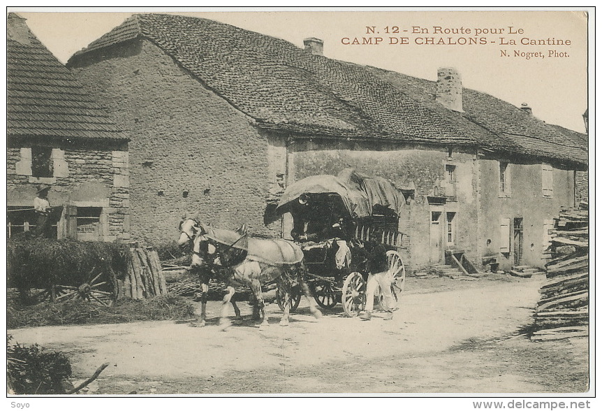 Attelage Diligence En Route Pour Le Camp De Chalons La Cantine N. Nogret - Attelages