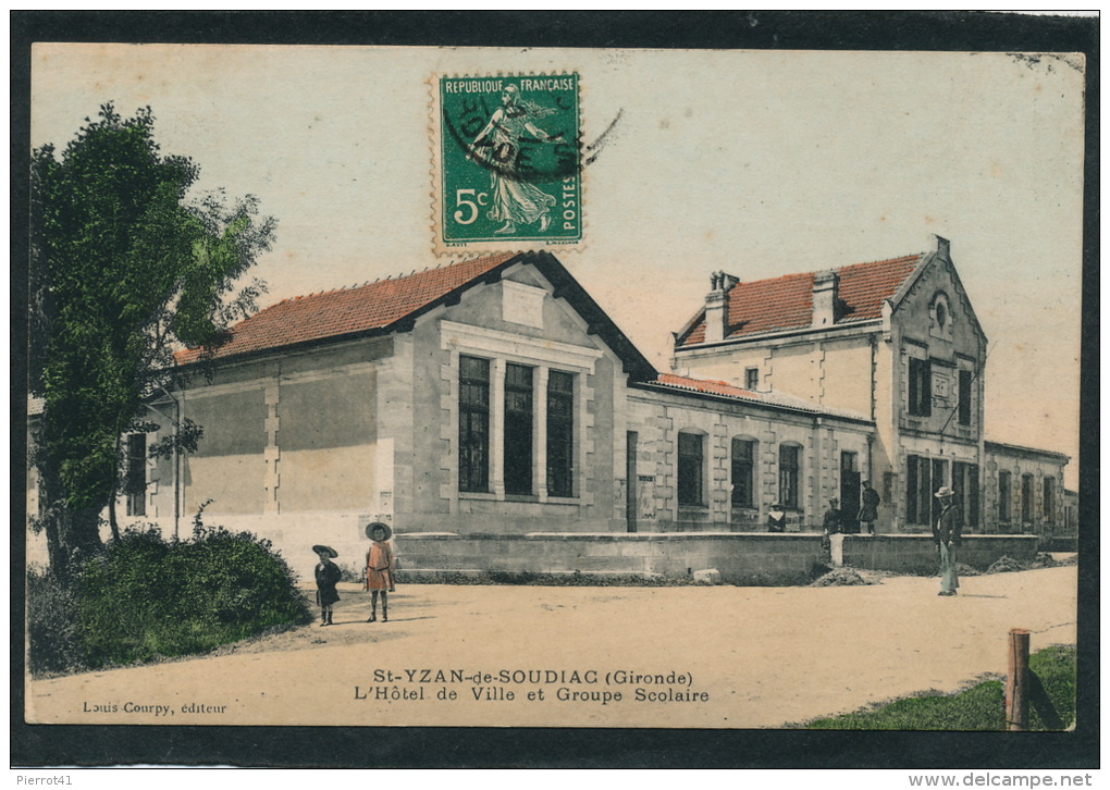 SAINT YZAN DE SOUDIAC - L'Hôtel De Ville Et Groupe Scolaire - Other & Unclassified