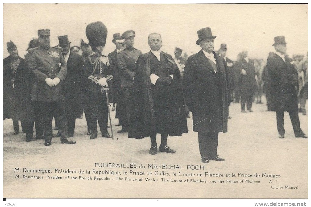 FUNERAILLES DU MARECHAL FOCH - MR DOUMERGUE  - LE PRINCE DE GALLES - LE COMTE DE FLANDRE- ET LE PRINCE DE MONACO - Funeral