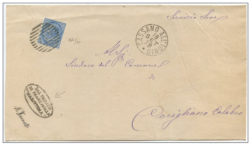 1879 C. 10 COPERTA DA FRANCAVILLA MARITTIMA ANNULLO SBARRE CASSANO ALL’ IONIO 18.9.79 TIMBRO ARRIVO E OTTIMA QUALITÀ - Storia Postale