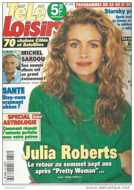 TELE LOISIRS  N° 608  " MICHEL SARDOU / JULIA ROBERTS  " -   OCTOBRE  1997 - Television