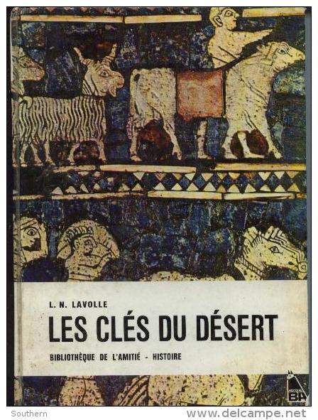 Bibliothèque De L´amitié  L. N. Lavolle " Les Clés Du Désert "  ++++TBE++++ - Bibliotheque De L'Amitie