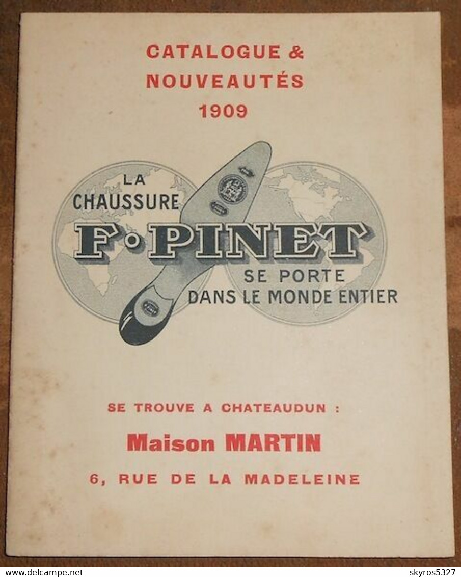 La Chaussure F. Pinet Se Porte Dans Le Monde Entier – Catalogue Et Nouveautés 1909 - Mode