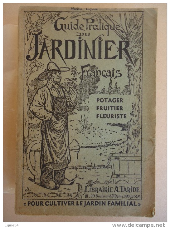 Editions Taride -Ph. Desmoulins -Ed. Delorme - Guide Pratique Du Jardinier Français Ou Traité D'Horticulture - Giardinaggio