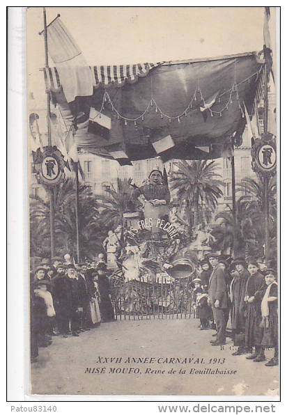 83.TOULON .  CARNAVAL 1913.  MISE MOUFO REINE DE LA BOUILLABAISE.   CPAA - Toulon