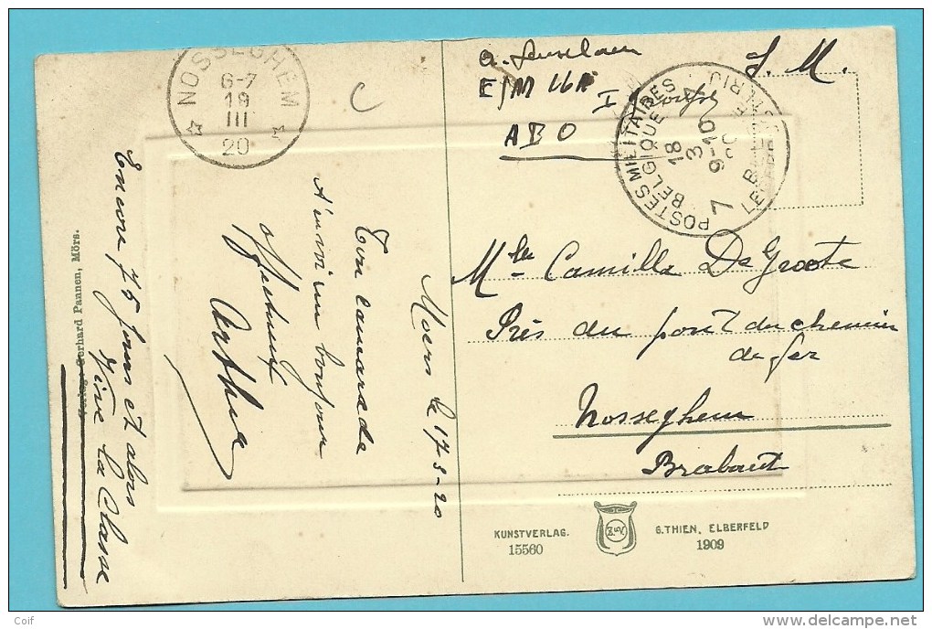 Kaart Vanuit "Môrs" (Allemagne) Met Stempel POSTES MILITAIRES BELGIQUE 7 Op 18/3/20, Als Aankomst Sterstempel NOSSEGHEM - Armeestempel