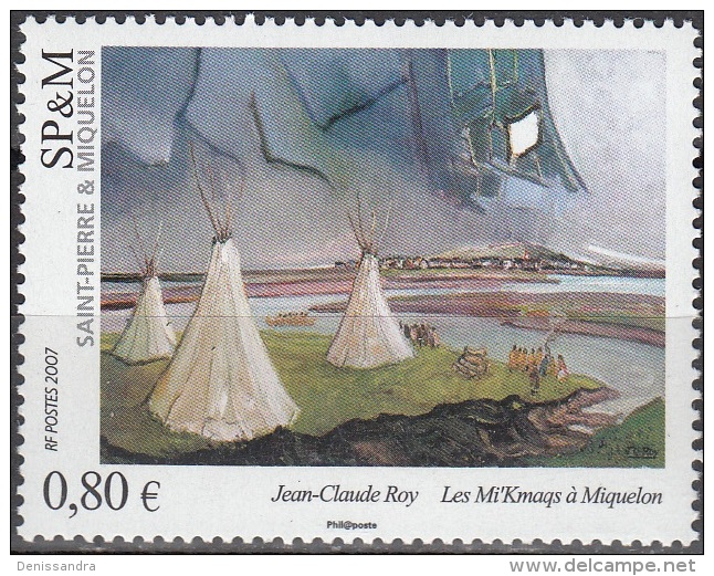 Saint-Pierre Et Miquelon 2007 Yvert 892 Neuf ** Cote (2015) 3.20 Euro Les Mi'Kmaqs à Miquelon Jean-Claude Roy - Unused Stamps