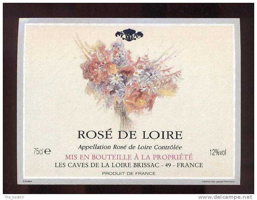 Etiquette De Vin  Rosé De Loire  - Les Caves De La Loire  à  Brissac (49)  - Thème Flore Bouquet De Fleurs - Blumen