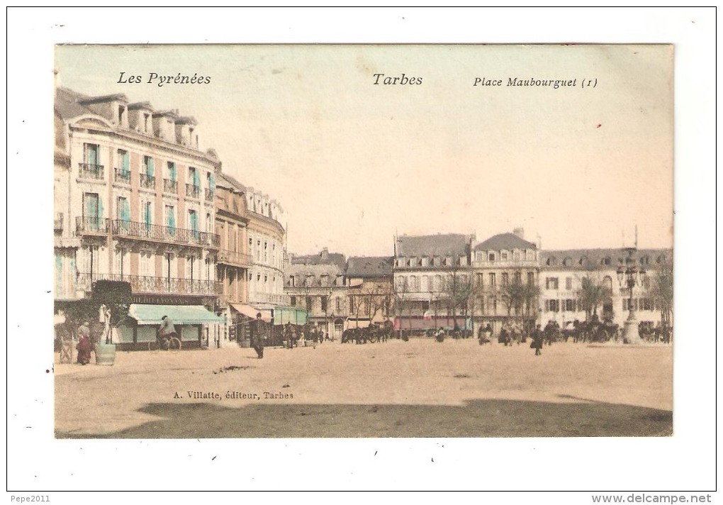 CPA  TARBES  Place Maubourguet : Animation - Immeubles - Magasins - Monument - Colorisée - Tarbes