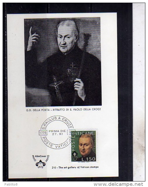 VATICANO VATIKAN VATICAN CARTOLINA MAXIMUM MAXI CARD 27 11 1975 S. SAN PAOLO DELLA CROCE LIRE 150 FDC - Cartoline Maximum