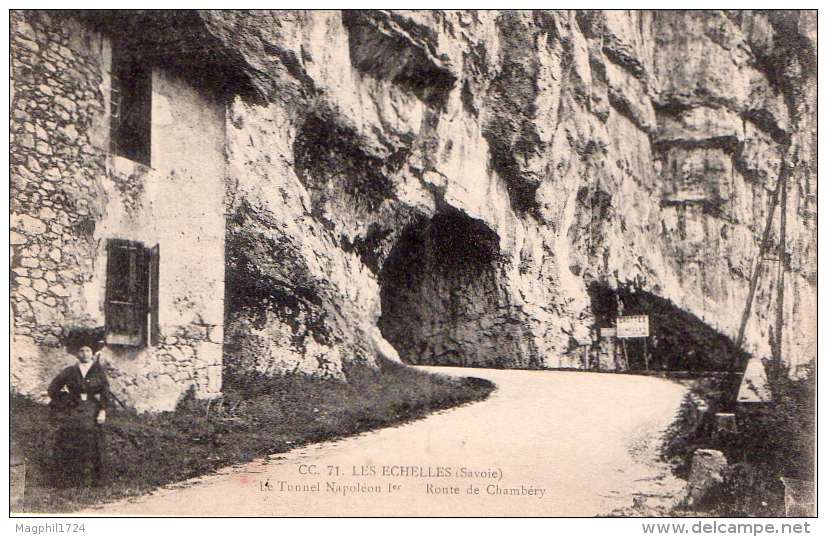 Cpa (73)  Les Echelles  Le  Tunnel  Napoleon 1er  Route  De Chambery - Les Echelles