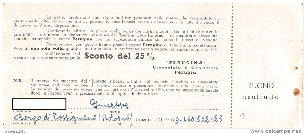 03303 "PERUGINA - BUONO D'ACQUISTO CON SCONTI A SOCI TOURING CLUB ITALIA 1946 / 1947". COUPON ORIGINALE. - Publicités