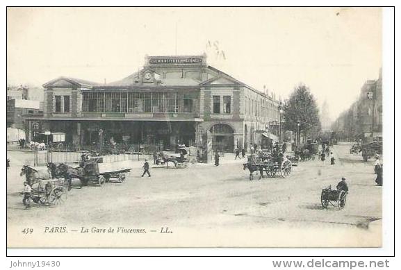 459 - PARIS - LA GARE DE VINCENNES ( Animées ) - District 12