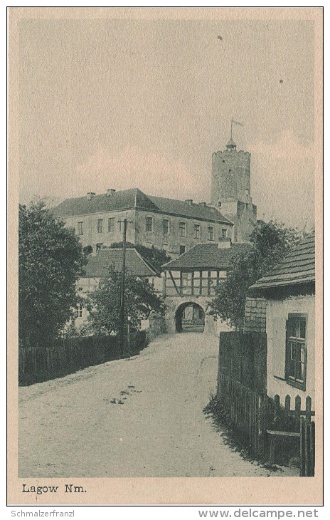 AK Lagow Neumark Blick Schloss Burg Bei Sternberg Torzym Zielenzig Sulecin Schwiebus Swiebodzin Meseritz Miedzyrzecz - Neumark