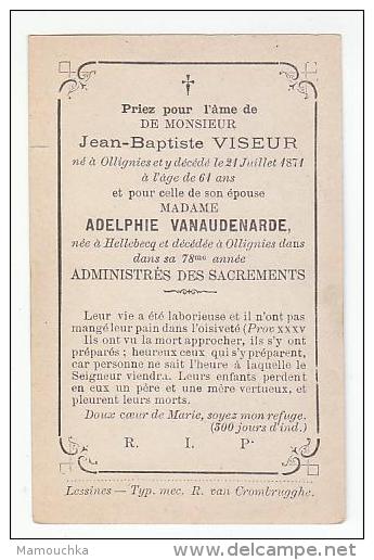 Décès Jean-Baptiste VISEUR Ollignies 1874 & Son épouse Adelphie VANAUDENARDE Hellebecq Ollignies Imp. Lessines - Andachtsbilder