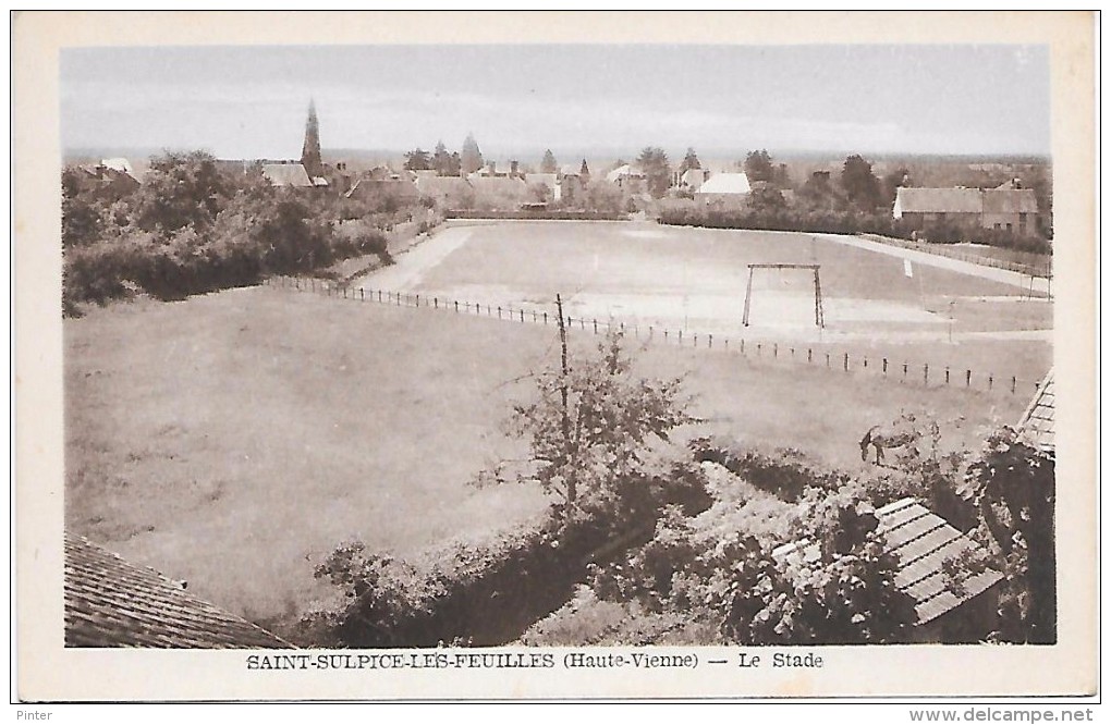 SAINT SULPICE LES FEUILLES - Le Stade - Stades