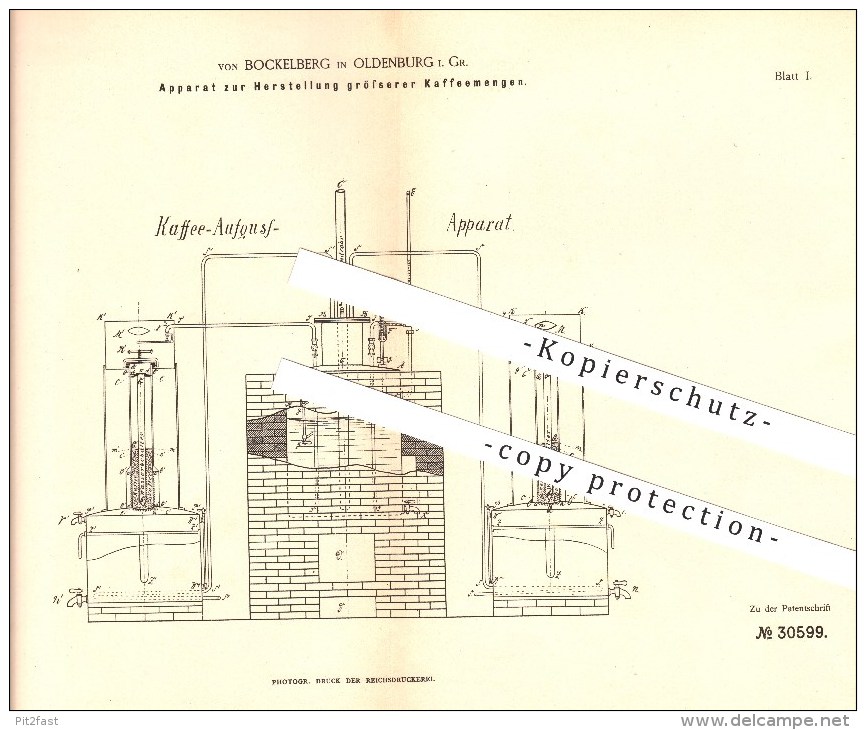 Original Pantent - Von Bockelberg In Oldenburg I. Gr. , 1884 , Apparat Zur Herstellung Größerer Kaffeemengen , Kaffee !! - Oldenburg