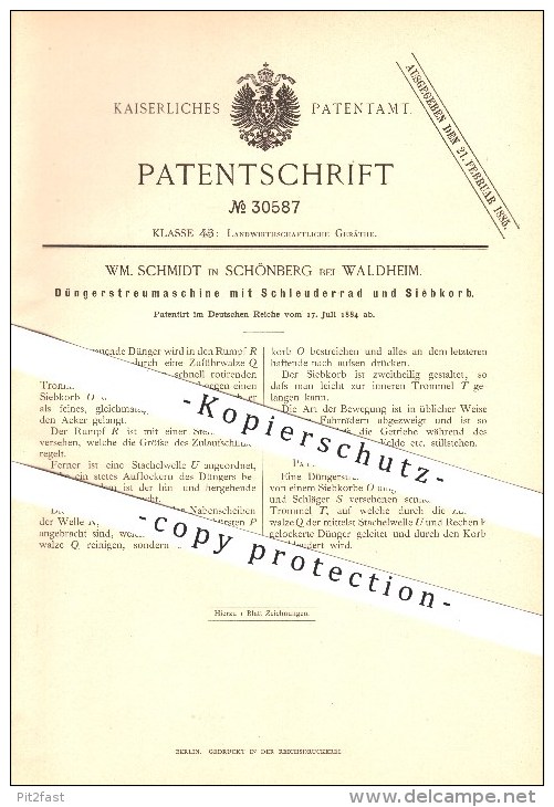Original Pantent - WM. Schmidt In Schönberg Bei Waldheim , 1884 , Düngerstreumaschine Mit Schleuderrad Und Siebkorb !!! - Waldheim