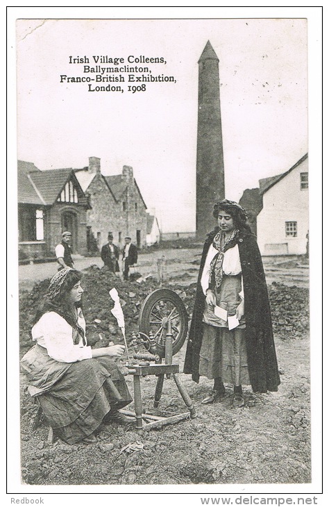 RB 1032 - 1908 Postcard - Franco-British Exhibition London - Irish Village Colleens Ballymaclinton - Spinning Wheel - Expositions