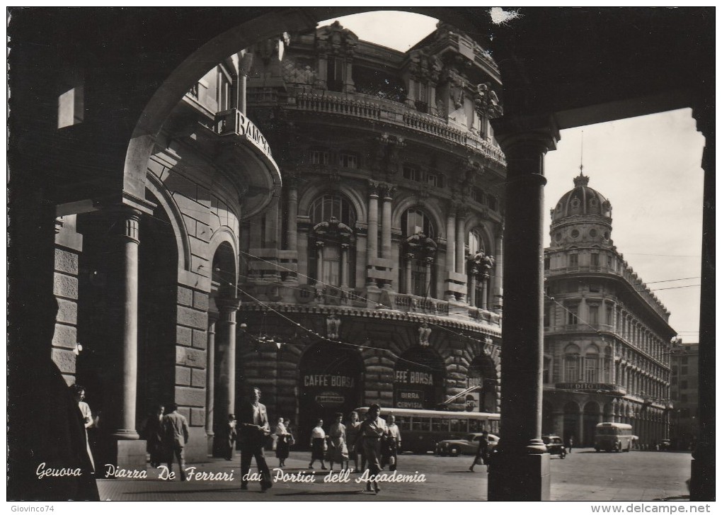 GENOVA - PIAZZA  DE FERRARI - DAI PORTICI DELL'ACCADEMIA - Genova (Genoa)