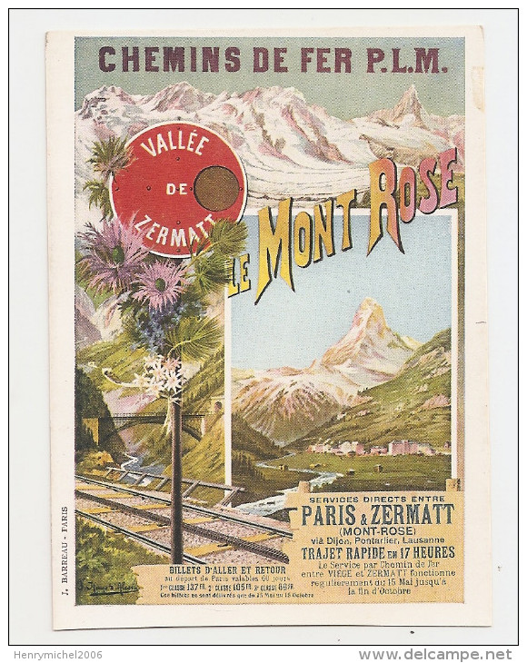 Cpa Suisse Valais - Pub Publicité Chemins De Fer Plm Vallée Zermatt Le Mont Rose Ligne Via Pontarlier Zermatt - Zermatt