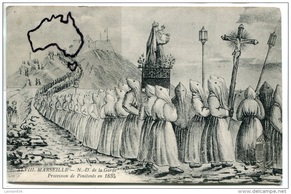 - VIII - MARSEILLE - N. D. De La Garde, Procession De Pénitent En 1835, Peu Courante, Belle Animation, TBE, Scans. - Notre-Dame De La Garde, Lift En De Heilige Maagd